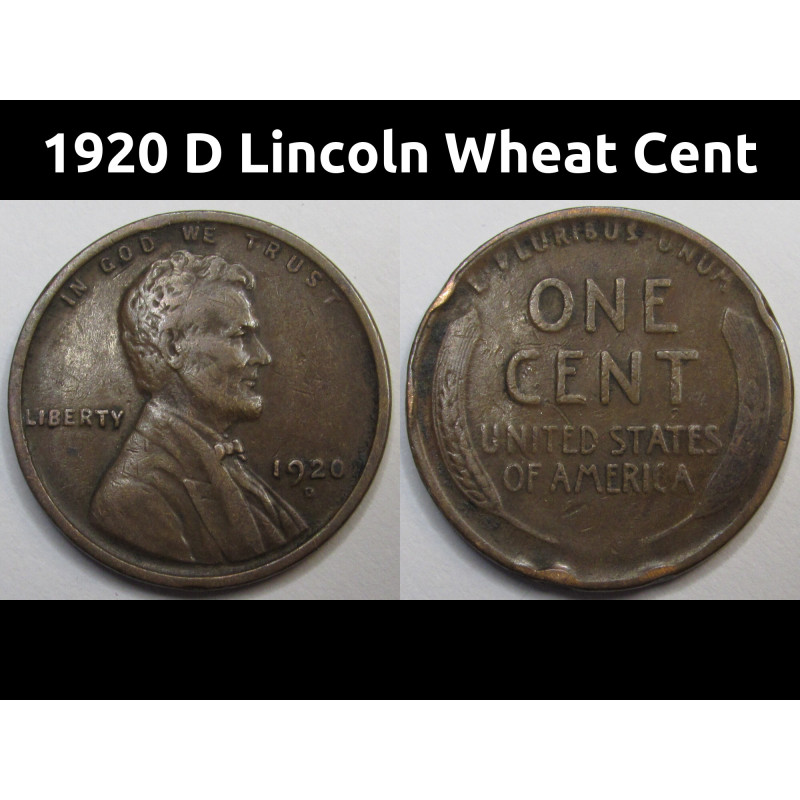 1920 D Lincoln Wheat Cent - antique Denver mintmark American wheat penny