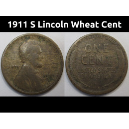 1911 S Lincoln Wheat Cent - antique low mintage San Francisco mintmark penny