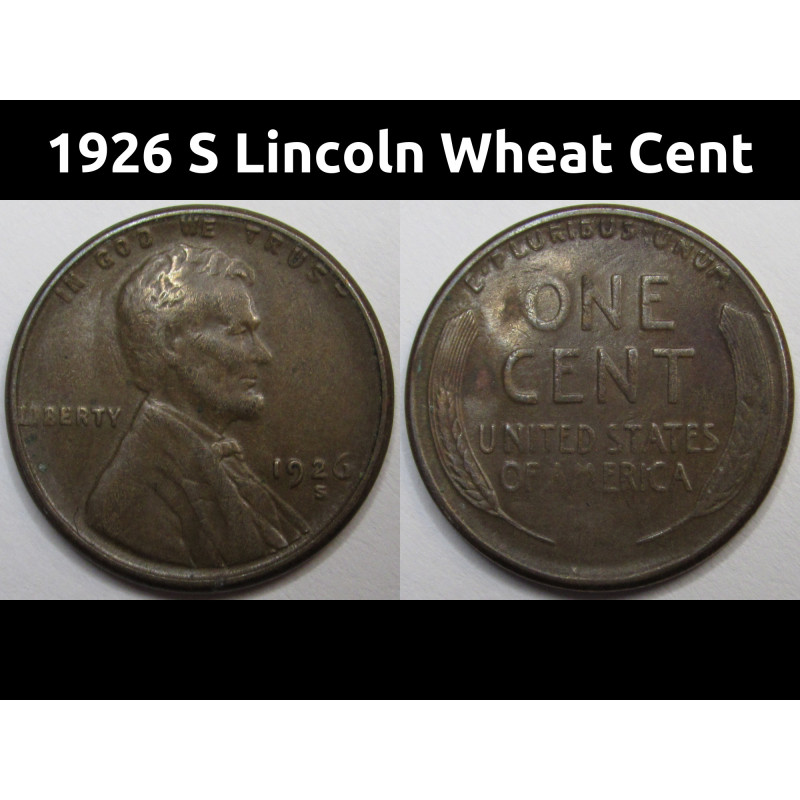 1926 S Lincoln Wheat Cent - antique San Francisco mintmark American wheat penny