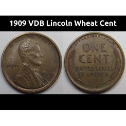 1909 VDB Lincoln Wheat Cent - higher grade American antique wheat penny