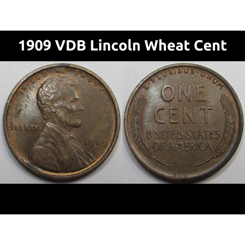 1909 VDB Lincoln Wheat Cent - antique nice condition antique first year wheat penny