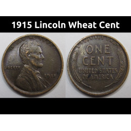 1915 Lincoln Wheat Cent - antique higher grade American wheat penny coin