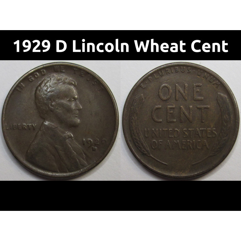 1929 D Lincoln Wheat Cent - antique better condition American wheat penny