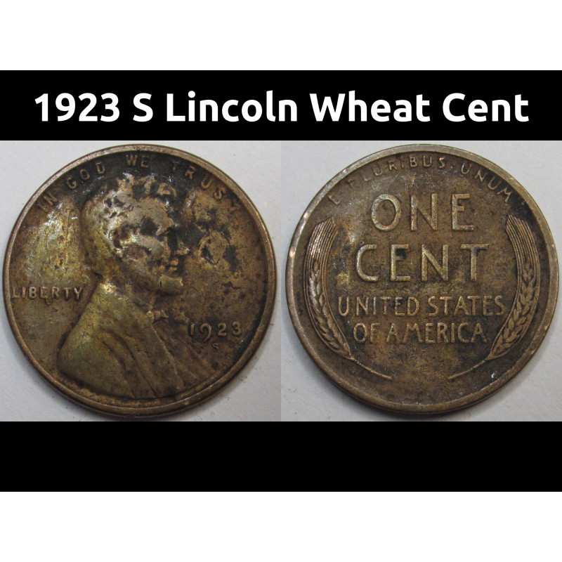 1923 S Lincoln Wheat Cent - lower mintage antique San Francisco mintmark penny