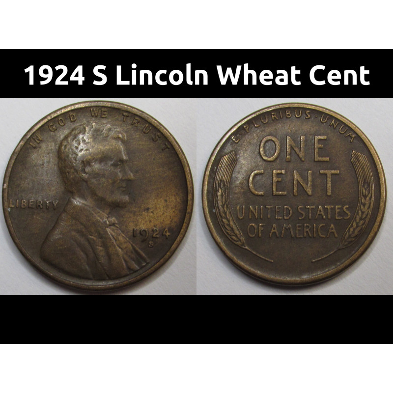 1924 S Lincoln Wheat Cent - antique San Francisco mintmark American wheat penny