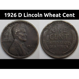 1926 D Lincoln Wheat Cent - antique Denver mintmark American wheat penny coin