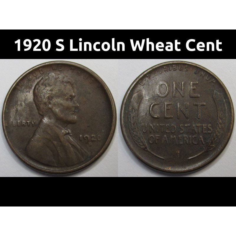 1920 S Lincoln Wheat Cent - antique San Francisco mintmark American penny coin