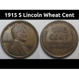 1915 S Lincoln Wheat Cent - antique San Francisco mintmark American wheat penny coin