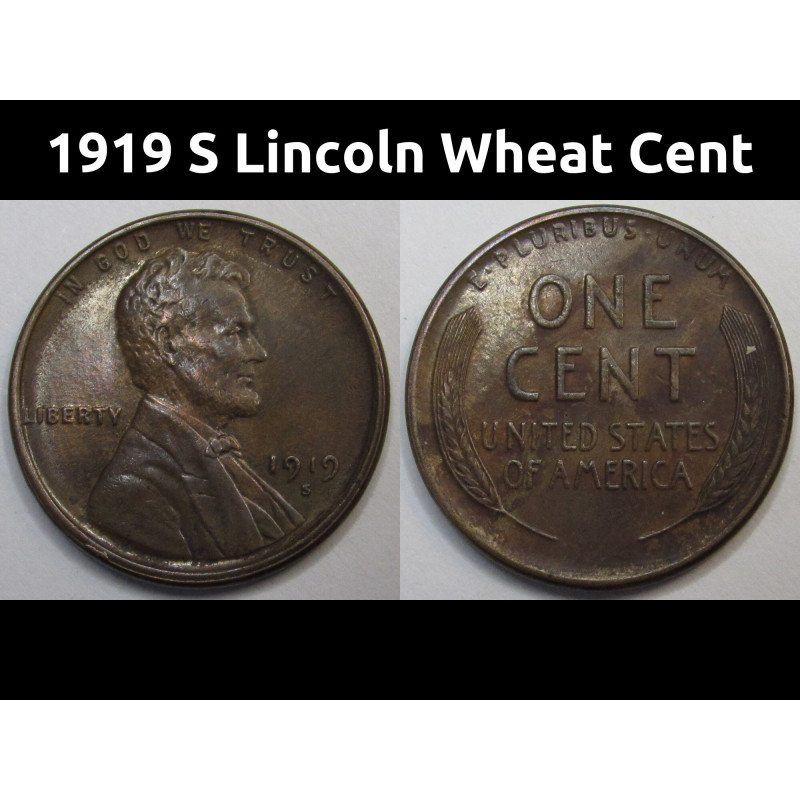 1919 S Lincoln Wheat Cent - antique higher grade San Francisco mintmark wheat penny coin