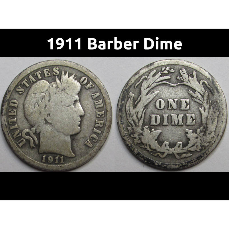 1911 Barber Dime - antique American silver dime coin