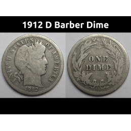 1912 D Barber Dime - antique Denver mintmark American silver dime