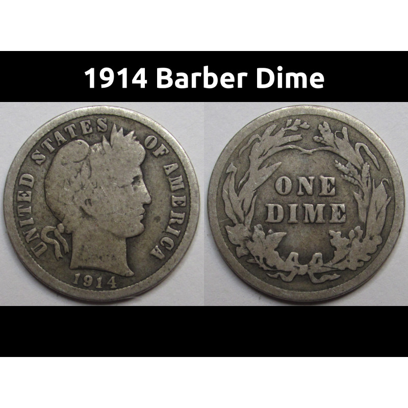 1914 Barber Dime - antique American silver dime coin