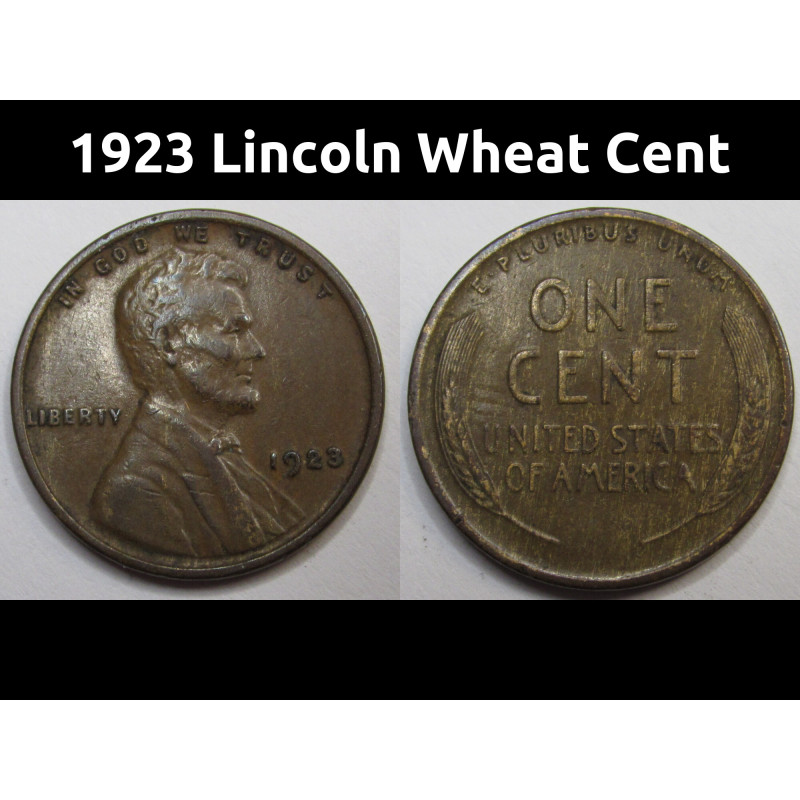 1923 Lincoln Wheat Cent - antique better condition American wheat penny