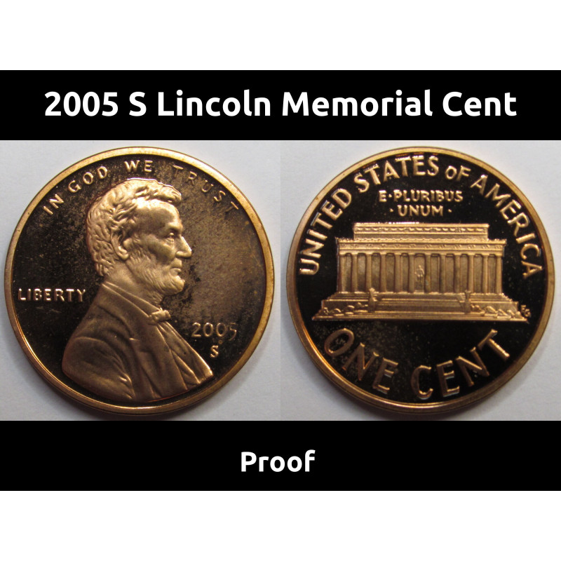 2005 S Lincoln Memorial Cent - vintage San Francisco mintmark American proof penny