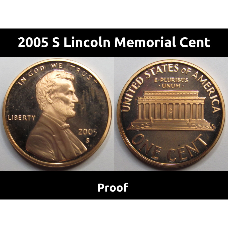 2005 S Lincoln Memorial Cent - vintage San Francisco mintmark proof coin