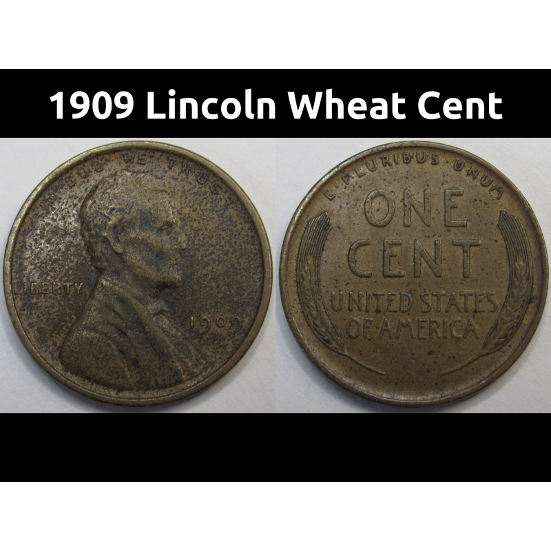 1909 Lincoln Wheat Cent - antique first year of issue American wheat penny