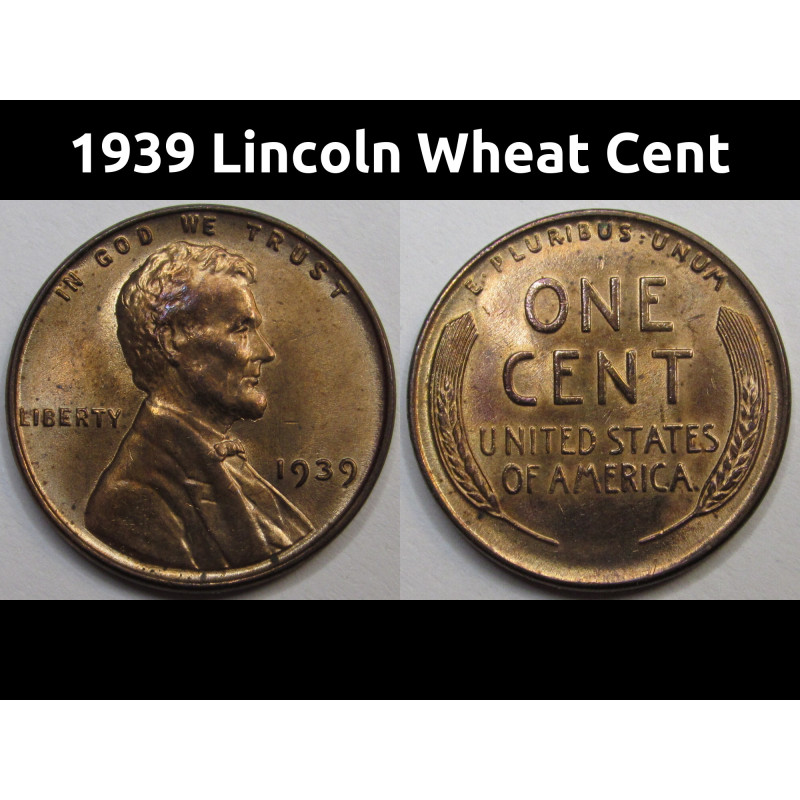 1939 Lincoln Wheat Cent - antique uncirculated American wheat penny