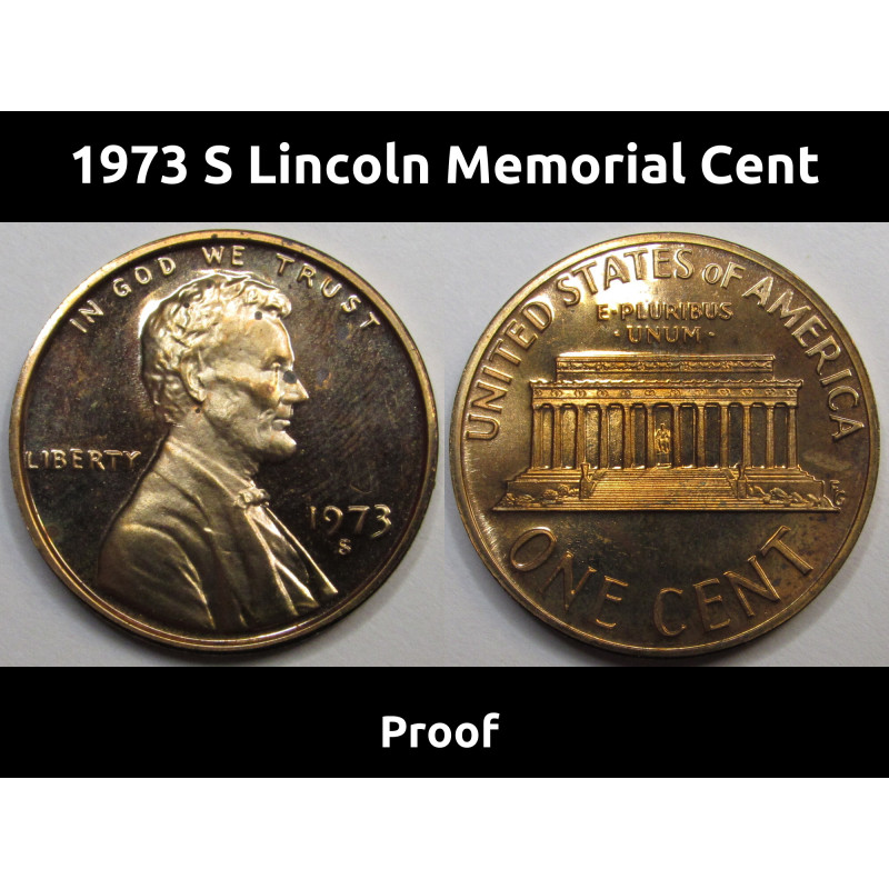 1973 S Lincoln Memorial Cent - vintage proof coin from San Francisco mint