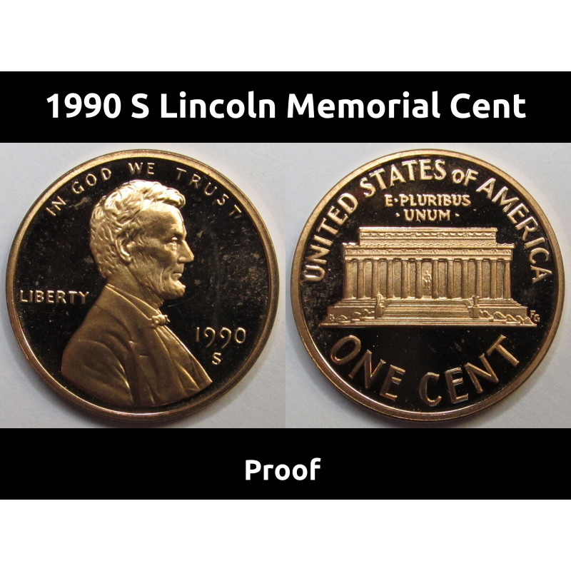 1990 S Lincoln Memorial Cent - vintage ninetines American proof penny