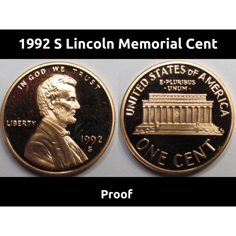 1992 S Lincoln Memorial Cent - vintage S mintmark American proof penny