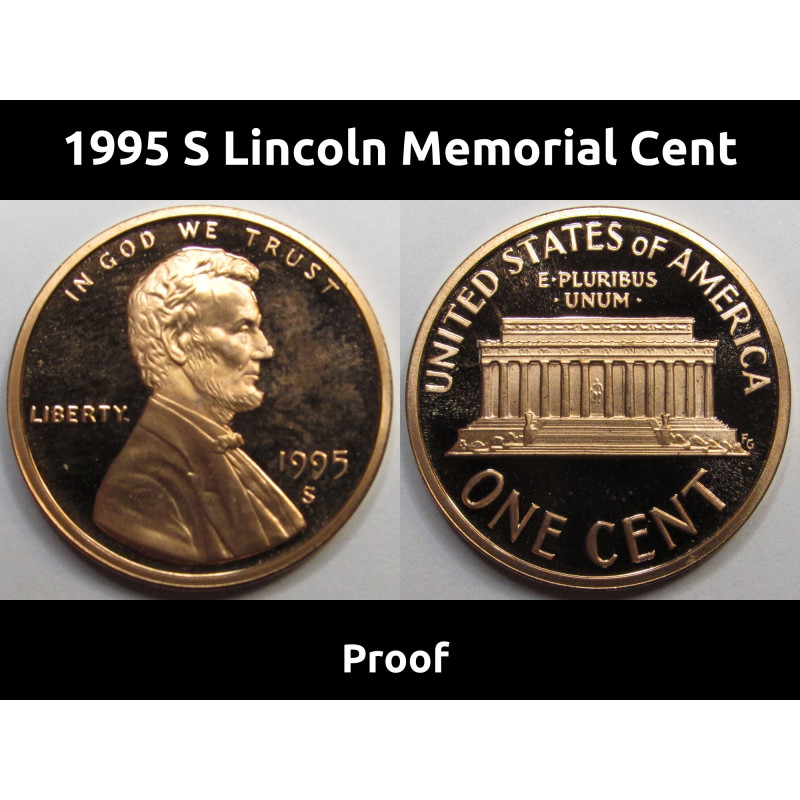 1995 S Lincoln Memorial Cent - vintage ninetines American proof penny