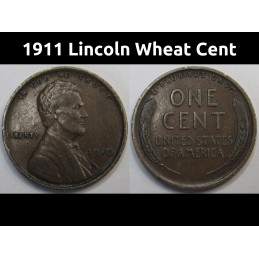 1911 Lincoln Wheat Cent - antique higher grade American wheat penny