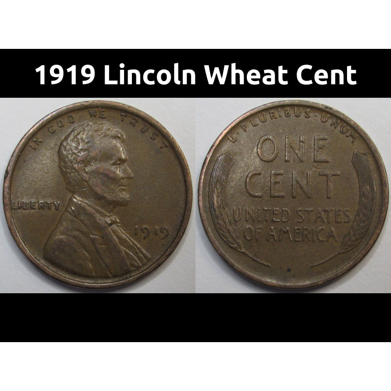 1919 Lincoln Wheat Cent - antique higher grade American wheat penny