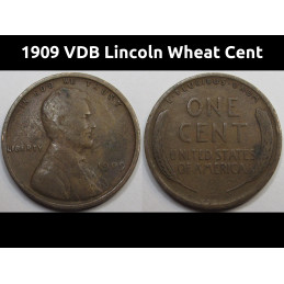 1909 VDB Lincoln Wheat Cent - antique first year of issue famous VDB penny