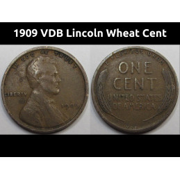 1909 VDB Lincoln Wheat Cent - antique first year of issue American VDB penny