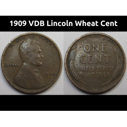 1909 VDB Lincoln Wheat Cent - antique first year of issue VDB wheat penny