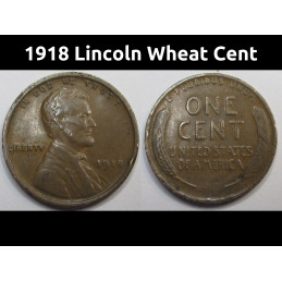 1918 Lincoln Wheat Cent - antique higher grade American wheat penny