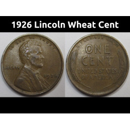 1926 Lincoln Wheat Cent - antique higher grade American wheat penny coin