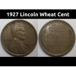 1927 Lincoln Wheat Cent - antique higher grade American wheat penny