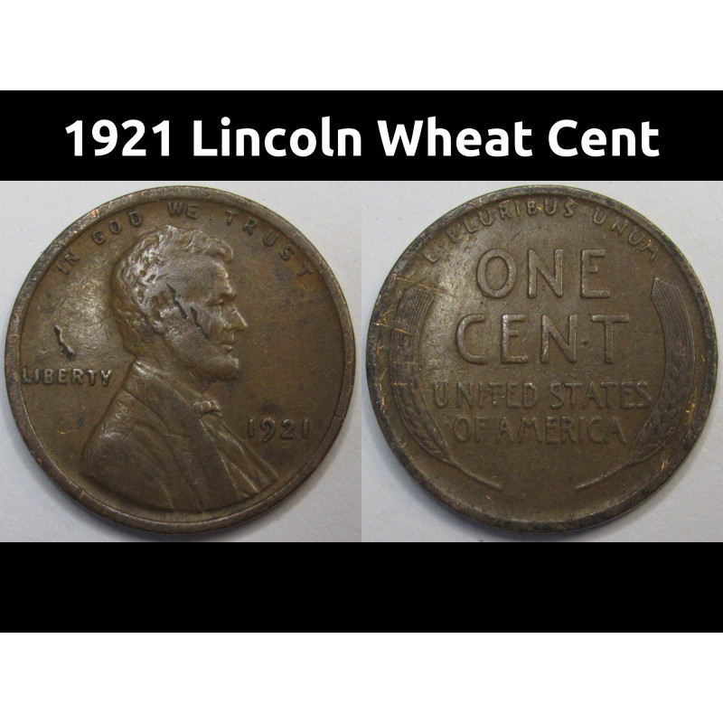 1921 Lincoln Wheat Cent - antique early twenties American wheat penny