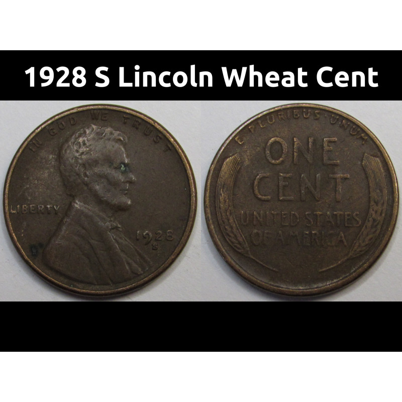 1928 S Lincoln Wheat Cent - antique San Francisco mintmark American wheat penny