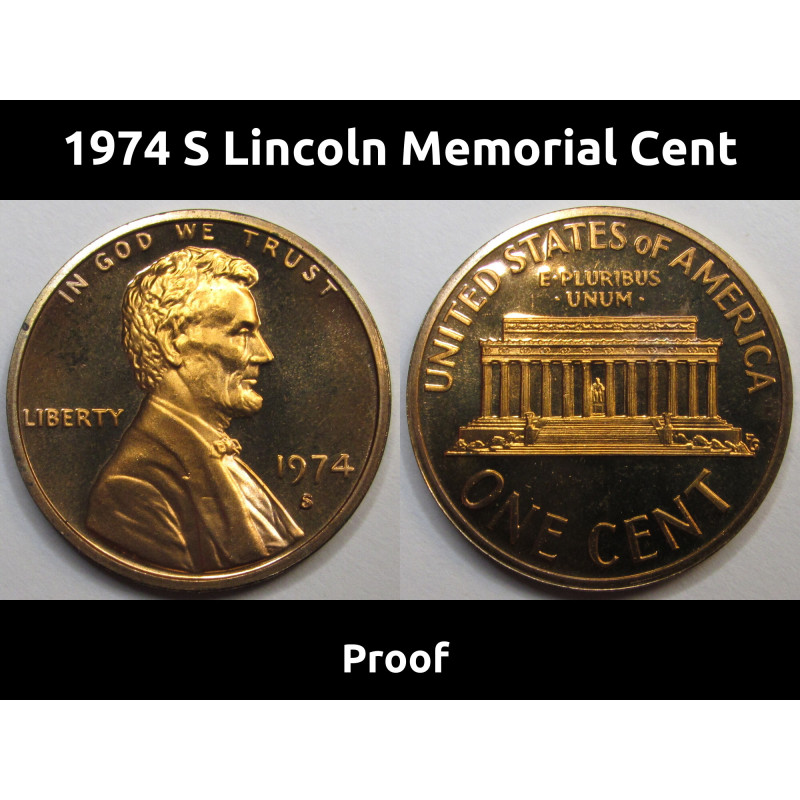 1974 S Lincoln Memorial Cent - vintage San Francisco mintmark American proof penny