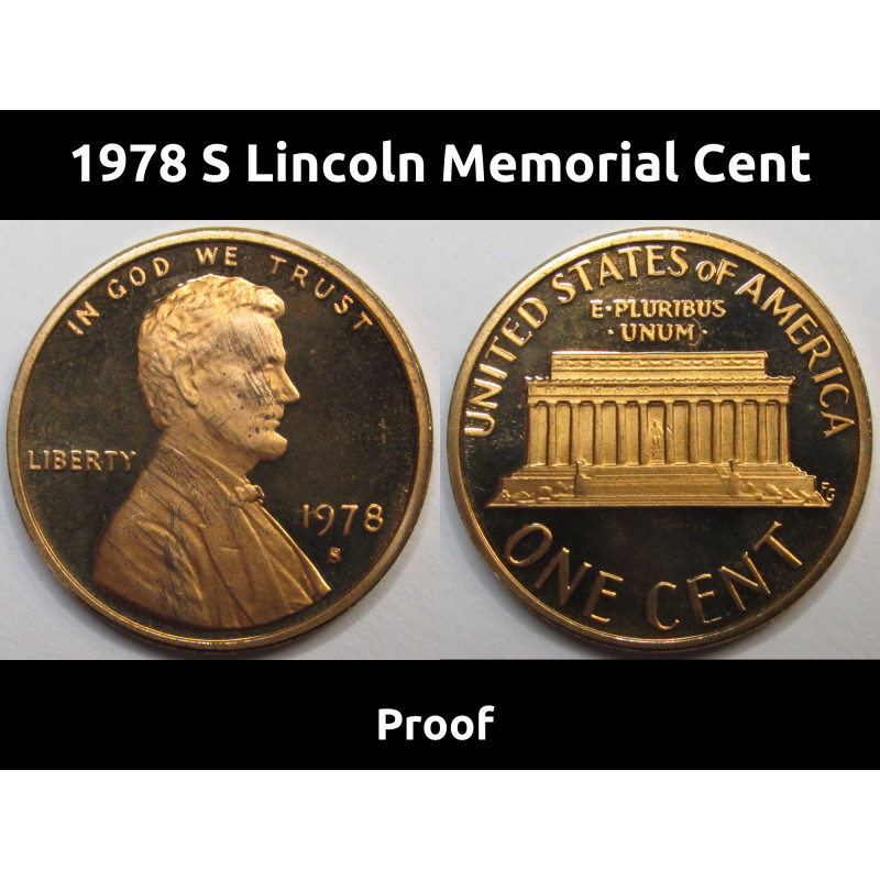 1978 S Lincoln Memorial Cent - vintage San Francisco mintmark American proof penny