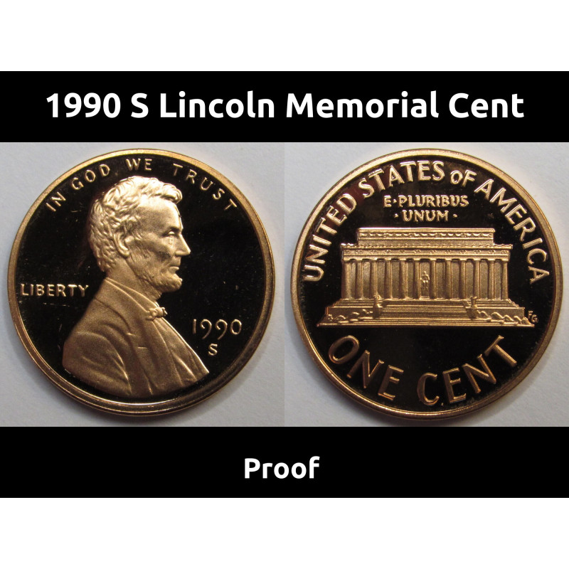 1990 S Lincoln Memorial Cent - vintage flashy ninetimes American proof penny