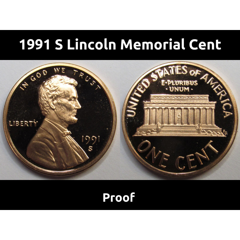 1991 S Lincoln Memorial Cent - vintage ninetines American proof penny