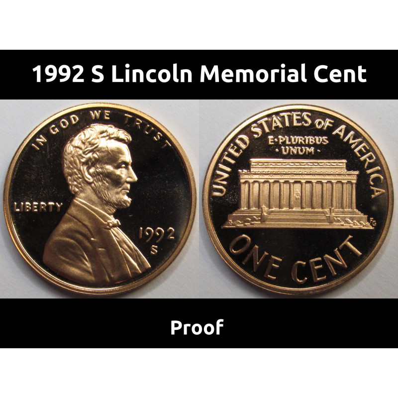 1992 S Lincoln Memorial Cent - vintage S mintmark American proof penny