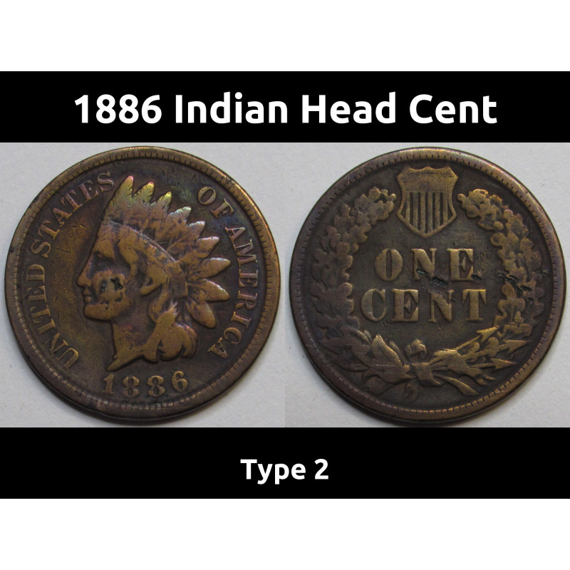 1886 Indian Head Cent - Type 2 - historic Wild West era American penny