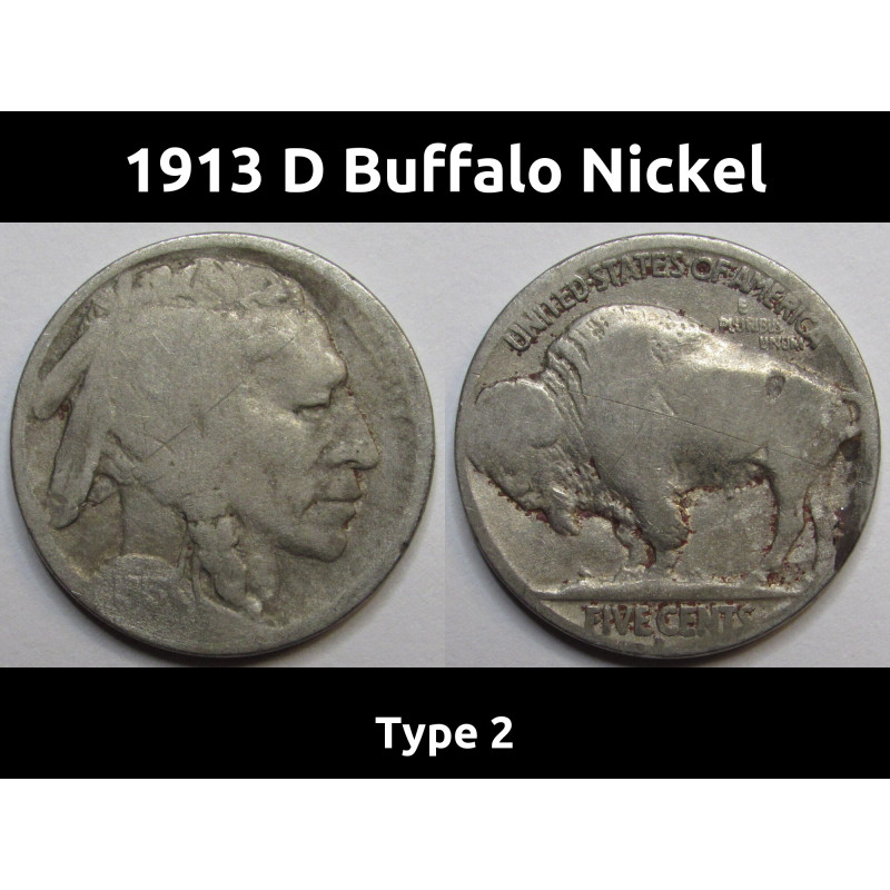 1913 D Buffalo Nickel - Type 2 - scarce first year of issue antique American coin