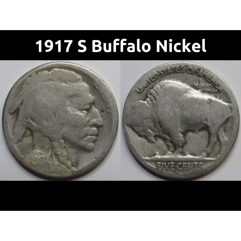 1917 S Buffalo Nickel - antique lower mintage antique American Indian coin