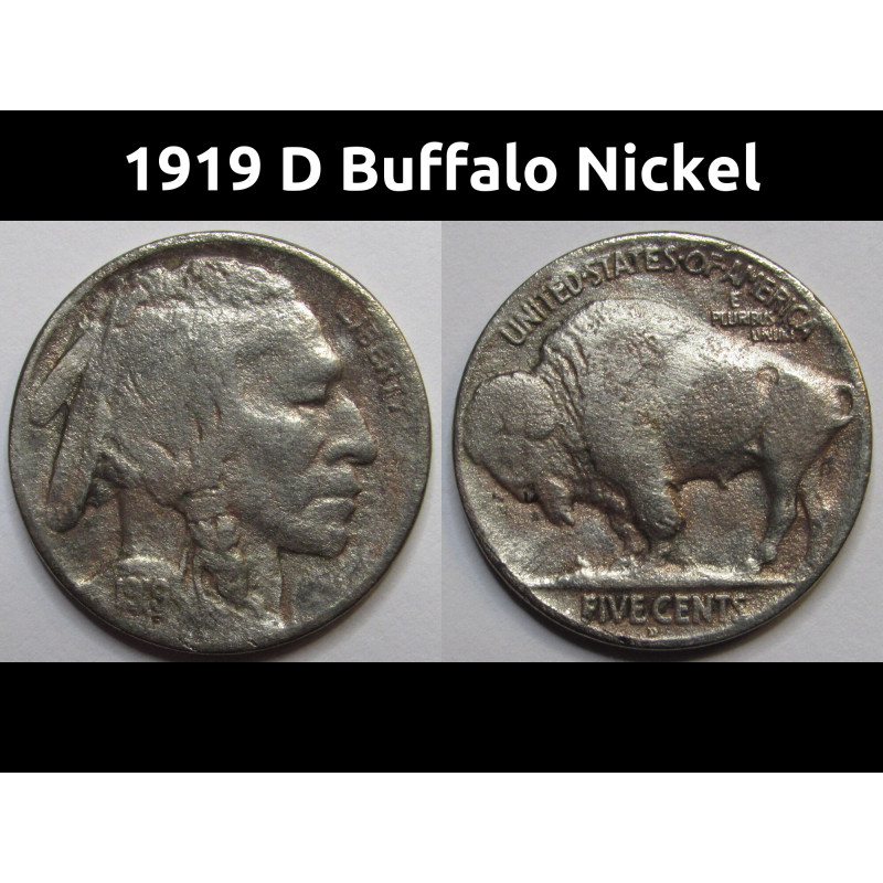 1919 D Buffalo Nickel - better date Denver mintmark antique American Indian coin