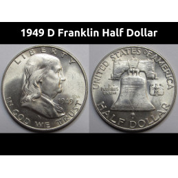 1949 D Franklin Half Dollar - vintage better date uncirculated Denver mintmark coin