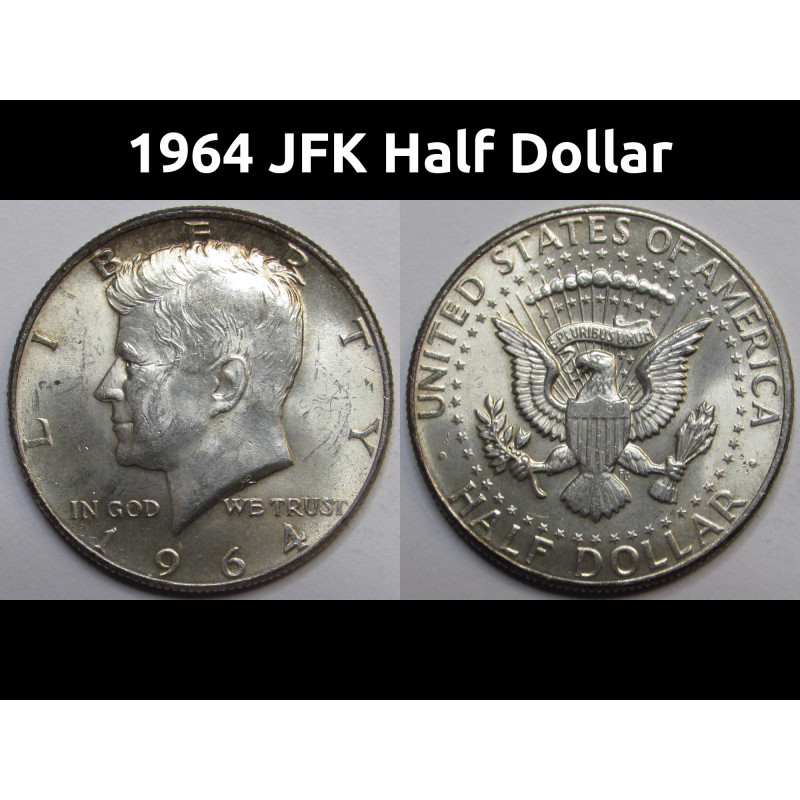 1964 JFK Half Dollar - vintage first year of issue 90 percent silver coin