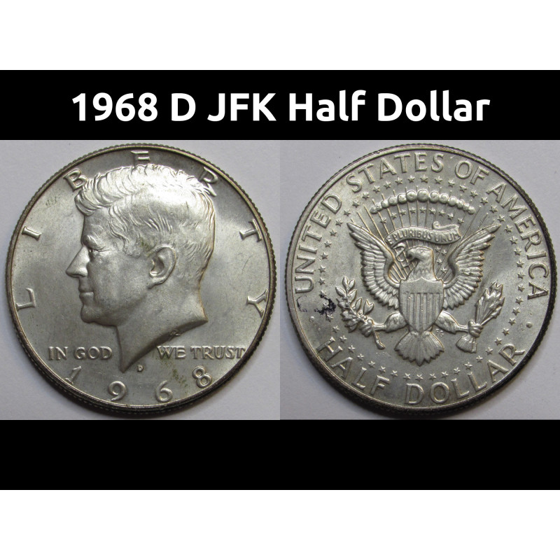 1968 D JFK Half Dollar - vintage 40 percent silver American coin