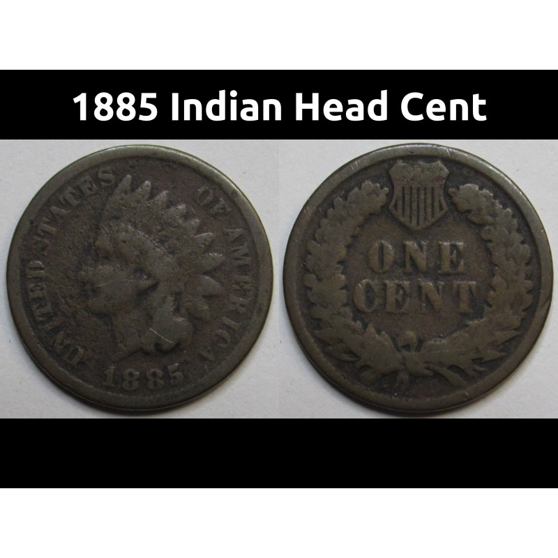 1885 Indian Head Cent - antique better date American Indian penny