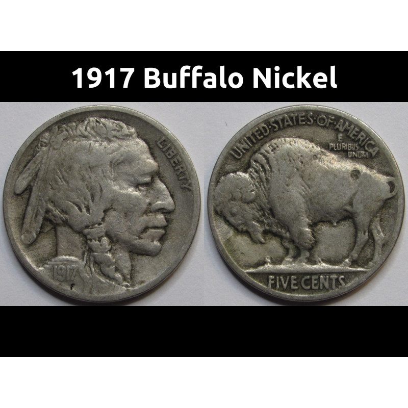 1917 Buffalo Nickel - antique better grade American Indian coin