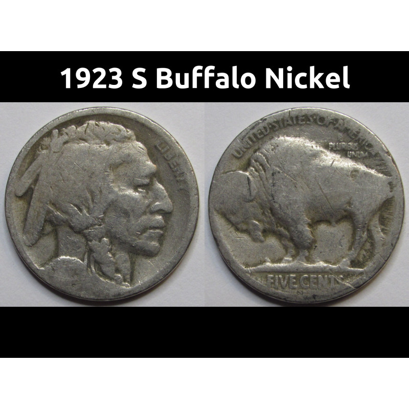 1923 S Buffalo Nickel - antique San Francisco mintmark American Indian coin